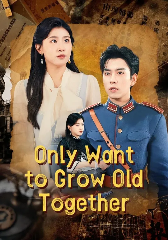 Only Want to Grow Old Together
